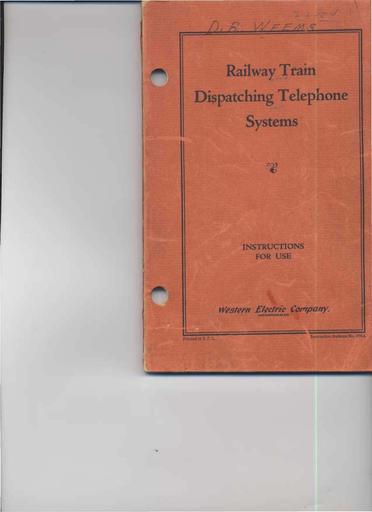 34 - Railway Train DispatchingTelephone Systems - Bull. 672A 1939 OCR [LARGE FILE]