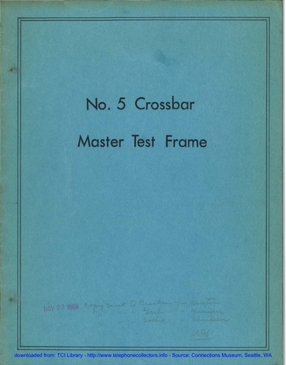 WE 5 XB - No. 5 Crossbar Master Test Frame 1951-73