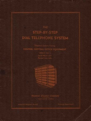 WE SxS Course No. 3 - 1958 - Dial Telephone System