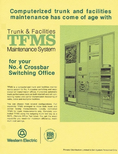 WE 4 XB - TFMS - Trunk And Facilities Maintenance System, No.4 Crossbar