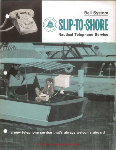 Slip-to-Shore Nautical Telephone Service August 1963 Marketing Brochure