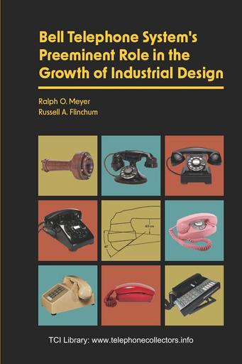 2025 - Bell Telephone System's Preeminent Role in the Growth of Industrial Design