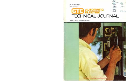 GTE Technical Journal The Single Slot Coin Telephone Jan 1972