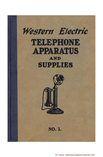 1916 WE Catalog No 3 - Telephone Apparatus And Supplies T-401