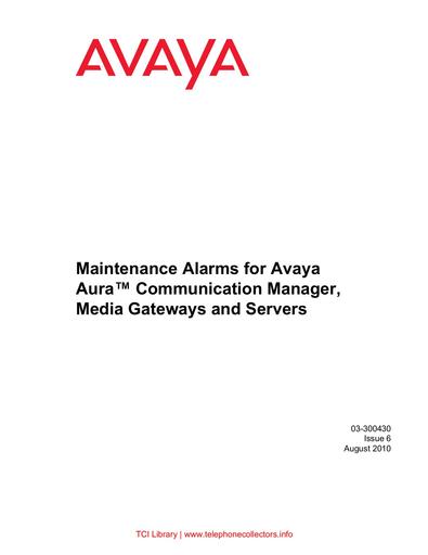 Avaya Maintenance Alarms - Issue 6 August 2010