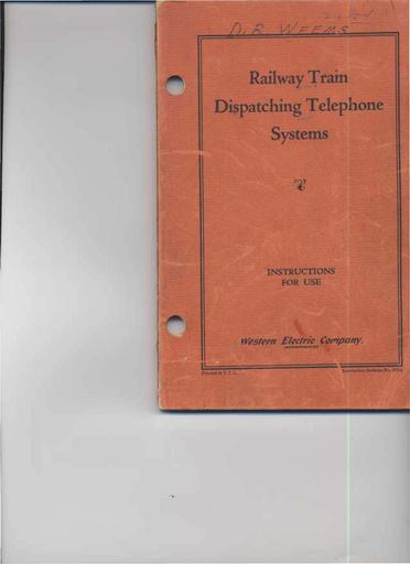 39 - Railway Train DispatchingTelephone Systems -  Bull. 672A 1939 [LARGE FILE]