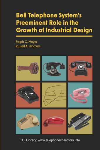 2025 - Bell Telephone System's Preeminent Role in the Growth of Industrial Design
